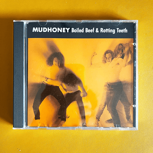Mudhoney - Boiled Beef & Rotting Teeth