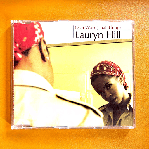 Lauryn Hill - Doo Wop (That Thing) (CD1)