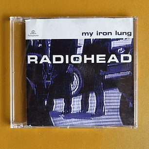 Radiohead - My Iron Lung (EP)