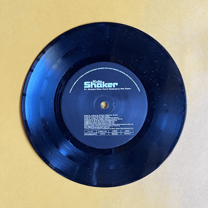 Kula Shaker - Grateful When You're Dead/Jerry Was There (7