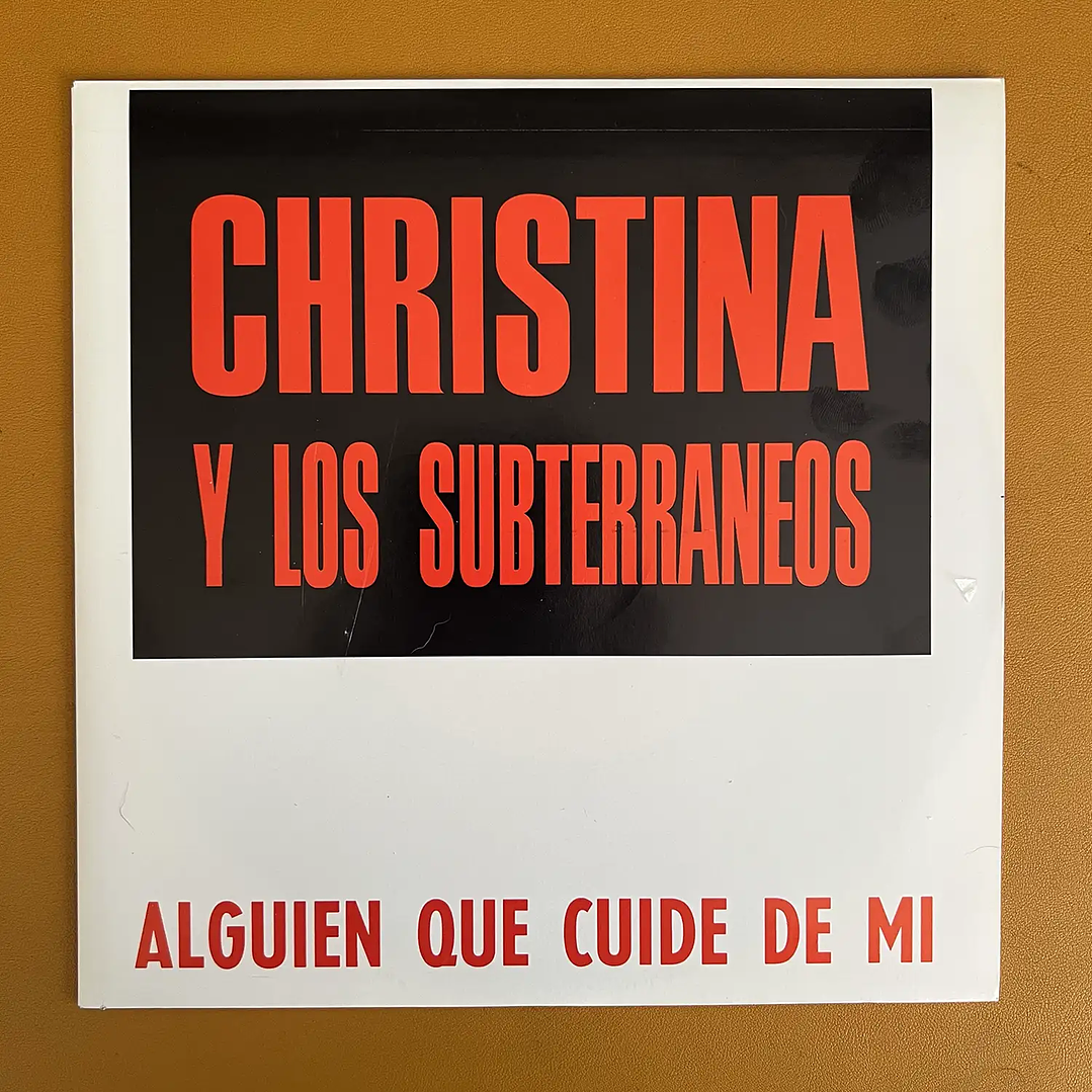 Christina Y Los Subterráneos - Alguien Que Cuide De Mi (7