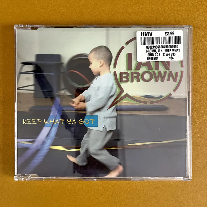 Ian Brown - Keep What Ya Got 1