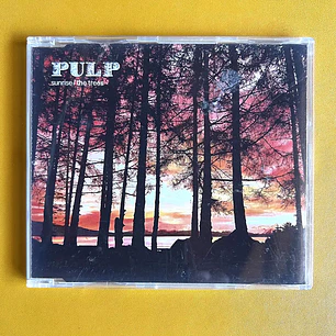 Pulp - Surise/The Trees