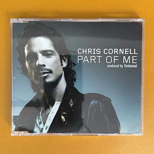 Chris Cornell - Part Of Me
