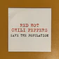 Red Hot Chili Peppers - Save The Population - Miniatura 1