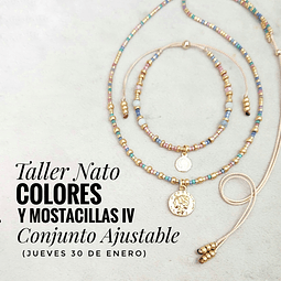 Taller Nato: Colores y Mostacillas IV, Conjunto Ajustable (30-01)