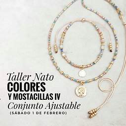 Taller Nato: Colores y Mostacillas IV, Conjunto Ajustable (01-02)