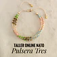 Taller Online Nato: Pulsera Tres - Miniatura 1