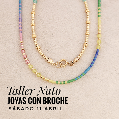 Taller Nato: Joyas con Broche (11-04)