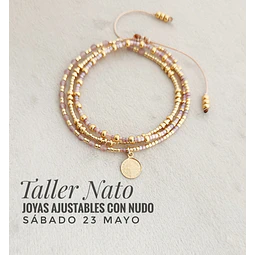 Taller Nato: Joyas Ajustables con Nudo (23-05)