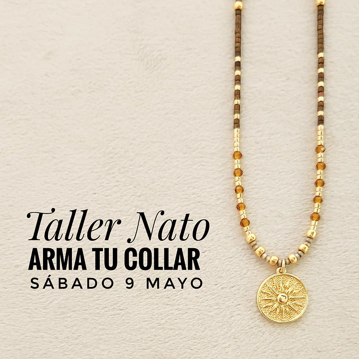 Taller Nato: Arma tu Collar (09-05) 1