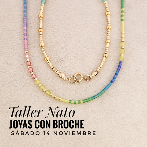 Taller Nato: Joyas con Broche (14-11)
