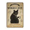 Panneau en métal Vintage pour décoration de maison, grotte de femme de bienvenue, femmes sauvages avec chats de thé, décoration murale de café, 8x1.2 pouces 1