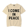 I come in peace - Couple Tee 21