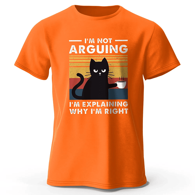 Am Not Arguing Printed T-Shirt 15