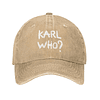 Custom Karl Who Slogan Cotton Baseball Cap 7