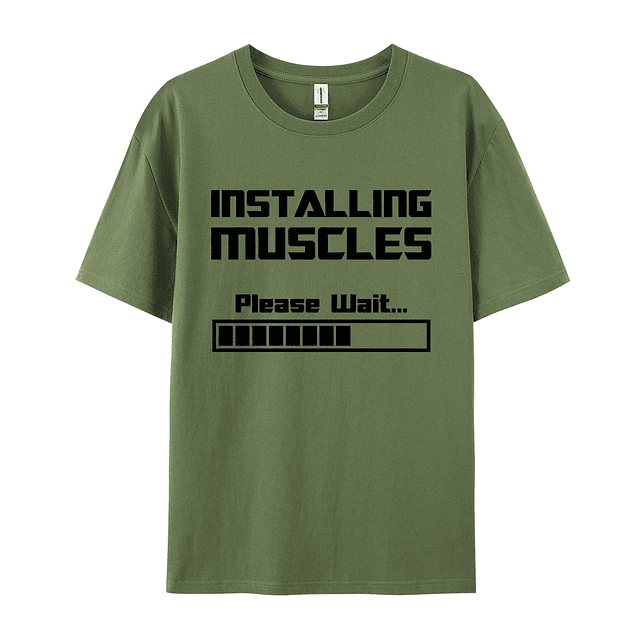 Installing Muscles Please Wait T Shirt  4