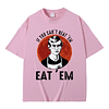 If You Can' Beat Em Eat Em Effrey Dahmer Inspired T Shirt  4