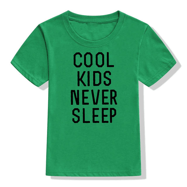 Cool Kids Never Sleep Kids Tshirt 5