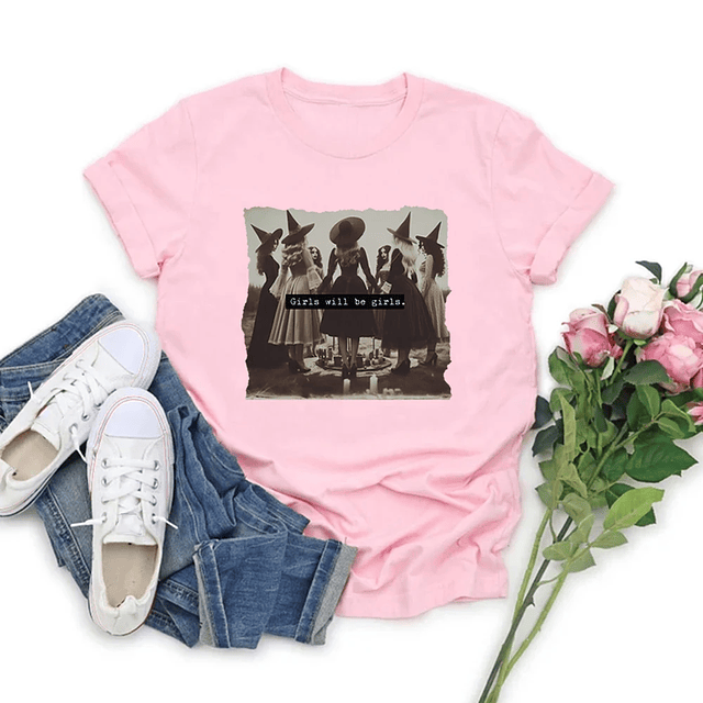 Girls Will Be Girls T Shirts  4