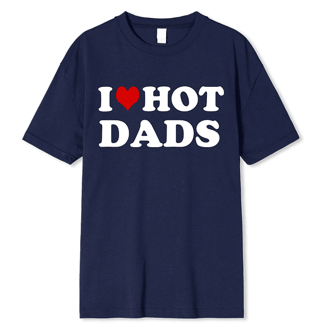 Funny I Love Hot Dads Red Heart T Shirts  20