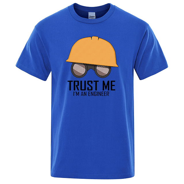 Trust Me I'M An Engineer T-Shirts 10