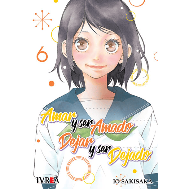 Amar Y Ser Amado Dejar Y Ser Dejado 06 