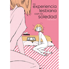 Mi Experiencia Lesbiana Con La Soledad 