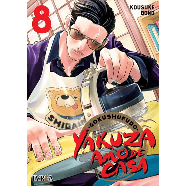 Gokushufudo - Yakuza Amo De Casa 08 