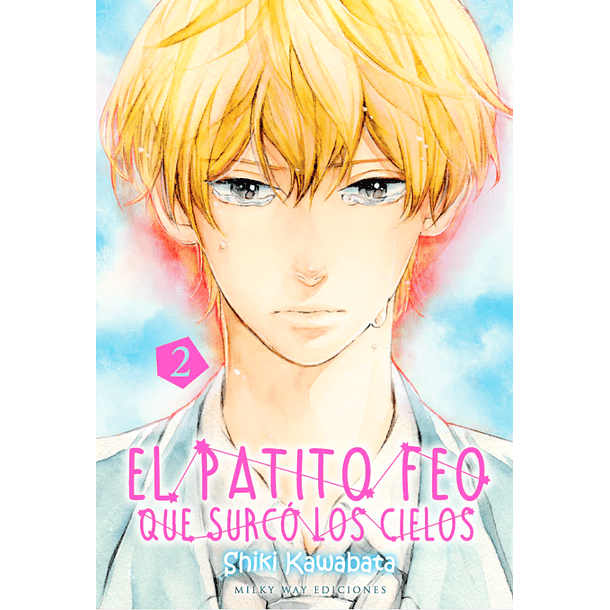 El Patito Feo Que Surcó Los Cielos Vol.2 