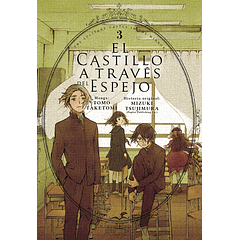 El Castillo A Través Del Espejo, Vol. 3