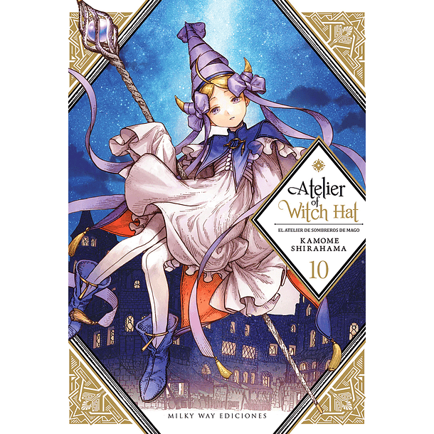 Atelier Of Witch Hat, Vol. 10 