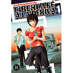 Cibercafé A La Deriva, Vol. 1