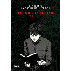 Junji Ito: Maestro Del Terror - Terror Insólito Vol. 3