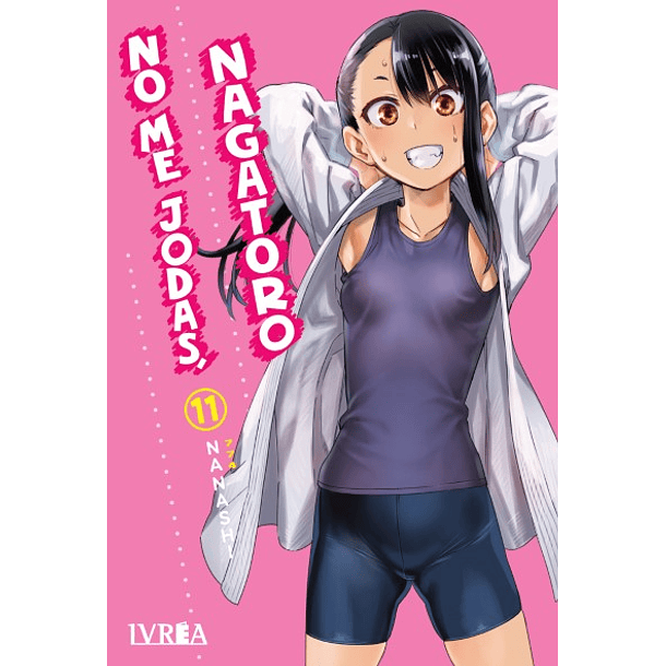 No Me Jodas, Nagatoro 11   