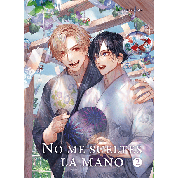 No Me Sueltes De La Mano 2 