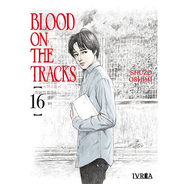Blood On The Tracks 16 