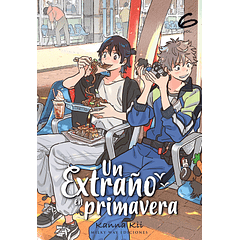 Un Extraño En Primavera Vol.6