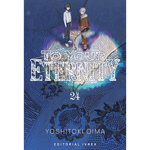 To Your Eternity 24 