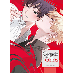 Cegados Por Los Celos