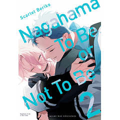 Nagahama To Be Or Not To Be 2