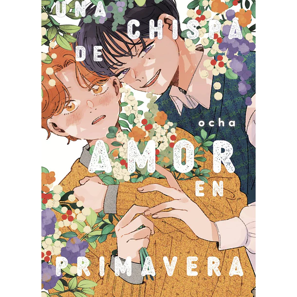 Una Chispa De Amor En Primavera 