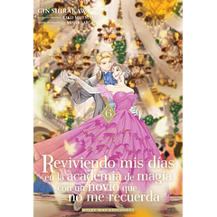 Reviviendo Mis Dias En La Academia De Magia 6