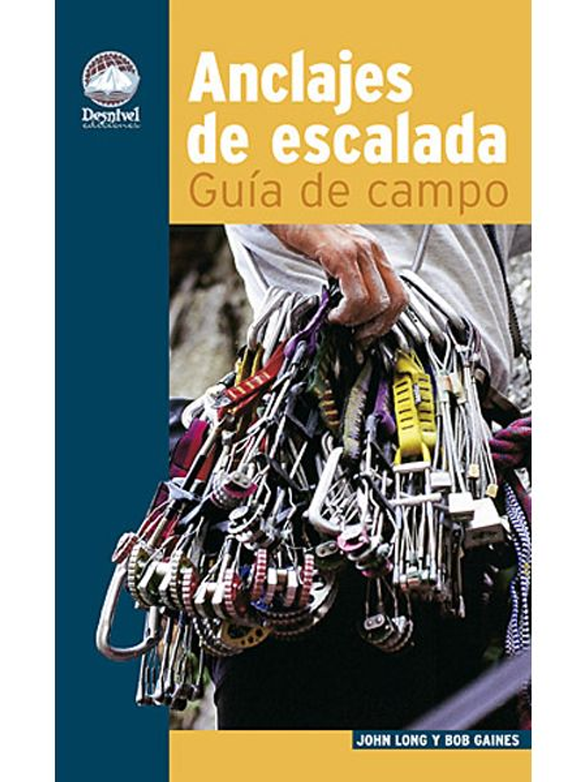 Anclajes de escalada. Guía de campo 1