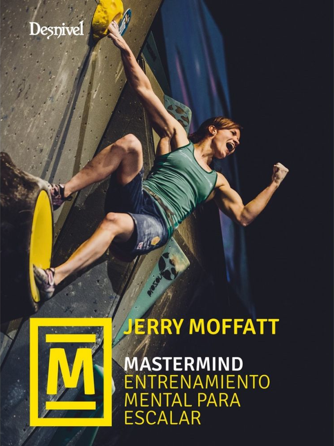 Mastermind. Entrenamiento Mental para Escalar 1