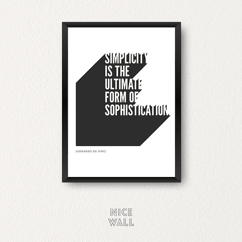 Cuadro Simplicity is The Ultimate Form of Sophisticaction