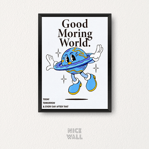 Cuadro Good Morning World