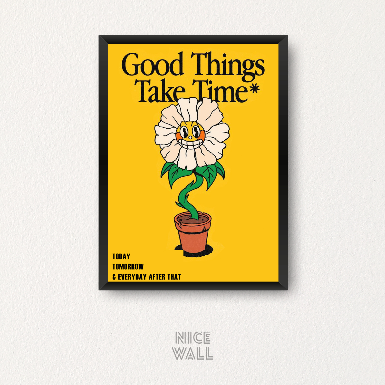 Cuadro Good Things Take Time | NiceWall