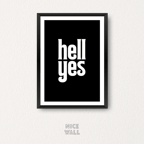 Cuadro Hell Yes