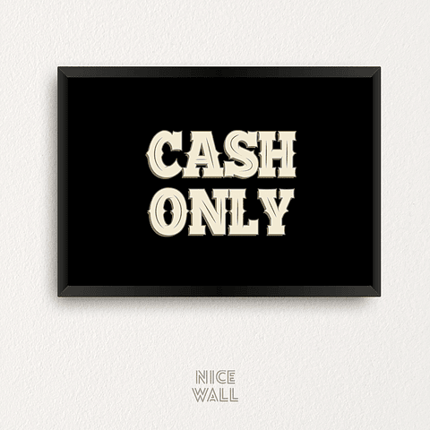 Cuadro Cash Only